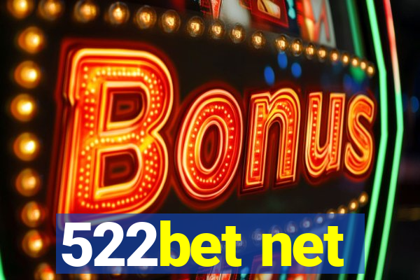 522bet net